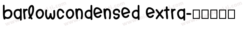 barlowcondensed extra字体转换